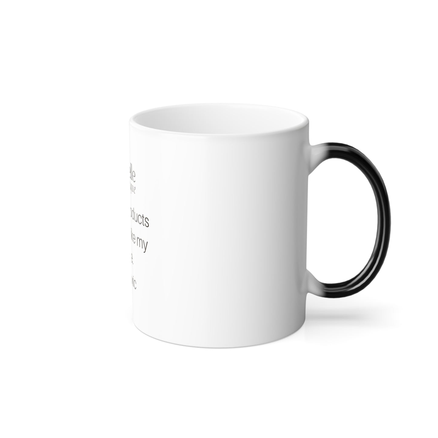 Mug Color Morphing 11oz - Non Toxic People Design